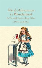 Alices Adventures in Wonderland  Through the LookingGlass