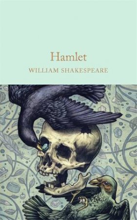 Macmillan Collector's Library: Hamlet by William Shakespeare