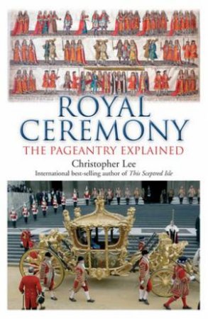 Royal Ceremony by Christopher Lee