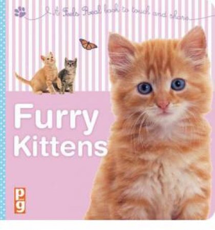 Feels Real: Furry Kittens by GUNZI CHRISTIANE