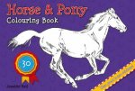 Horse and Pony Colouring Book