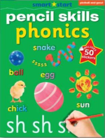 Pencil Skills For Little Hands: Phonics by Nina Filipek