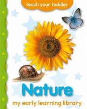 My Early Learning Library Nature