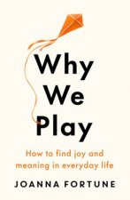 Why We Play