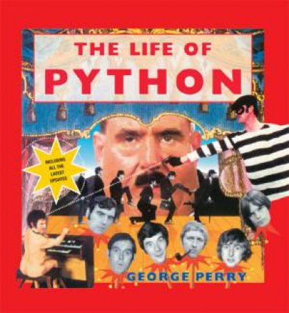 The Life of Python by George Perry