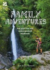 Family Adventures Fun Days Out And ActionPacked Weekends