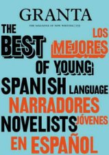 Best Of Young SpanishLanguage Novelists 2