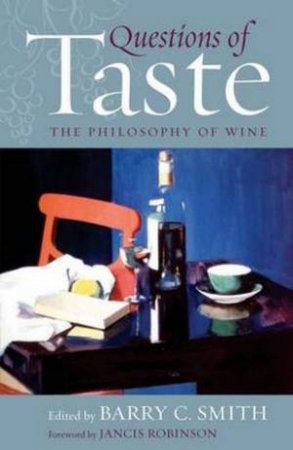 Questions of Taste by Barry C. Smith