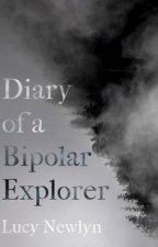 Diary Of A Bipolar Explorer