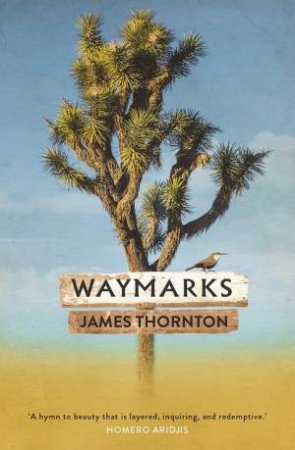 Waymarks by James Thornton
