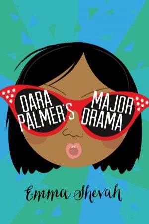 Dara Palmer's Major Drama by Emma Shevah