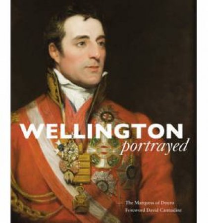 Wellington Portrayed by Charles Wellesley