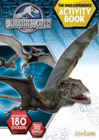 Jurassic World: Dino Experience Activity Book by Various