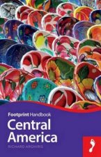 Footprint Handbook Central America  20th Ed
