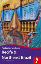 Footprint Handbook Recife And Northeast Brazil  3rd Ed