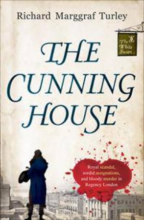 The Cunning House by Richard Marggraf Turley