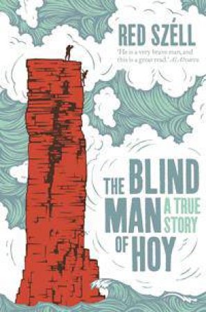 The Blind Man Of Hoy by Red Szell