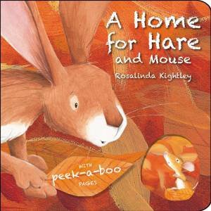 A Home For Hare And Mouse