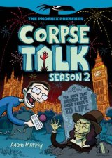 Phoenix Presents Corpse Talk Season 2