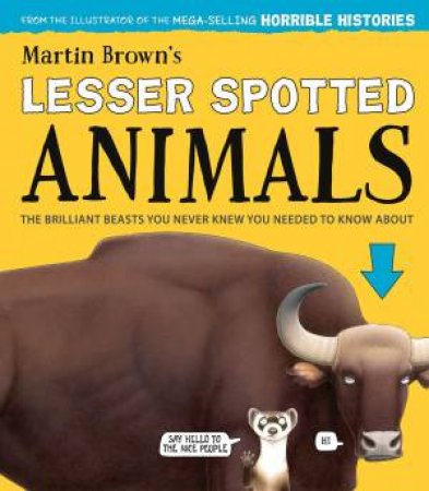 Lesser Spotted Animals by Martin Brown