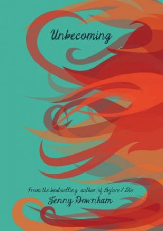 Unbecoming by Jenny Downham