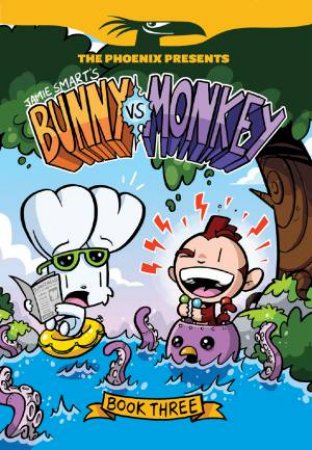 The Phoenix Presents: Bunny Vs Monkey 03 by Jamie Smart