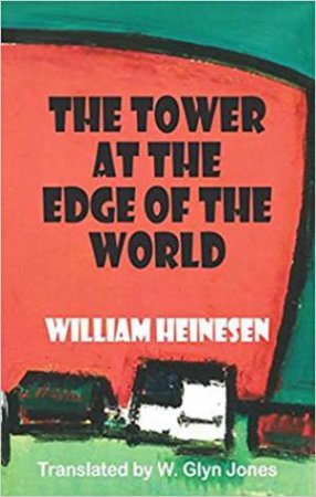 Tower At The Edge Of The World by William Heinesen
