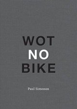 Wot No Bike