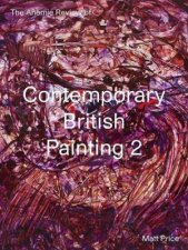 The Anomie Review Of Contemporary British Painting 2