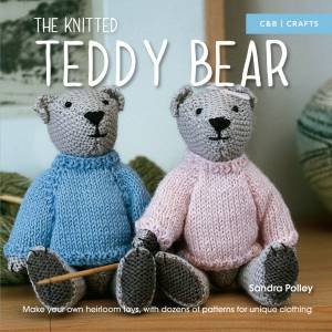 The Knitted Teddy Bear by Sandra Polley
