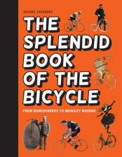 The Splendid Book of the Bicycle