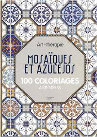 Art Therapy: Mosaics by Sylvie Pinsonneaux