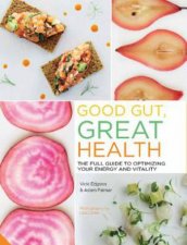 Good Gut Great Health