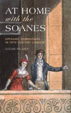 At Home With The Soanes