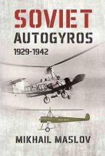 Soviet Autogyros 19291942