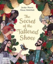 The Secret Of The Tattered Shoes