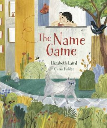 The Name Game by Elizabeth Laird & Olivia Holden
