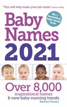 Baby Names 2021 by Eleanor Turner