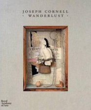 Joseph Cornell Wanderlust