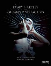 Paddy Hartley Of Faces and Facades