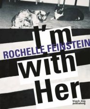 Im With Her Rochelle Feinstein