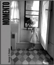 Momento Photographs by George S Zimbel