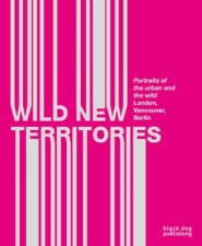 Wild New Territories