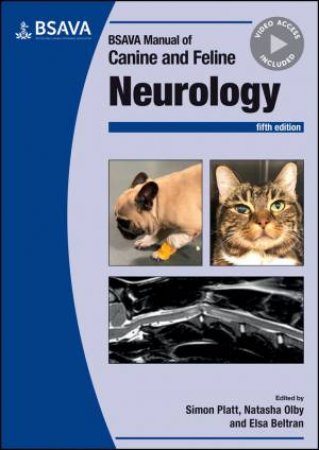 BSAVA Manual of Canine and Feline Neurology by Simon Platt & Natasha Olby & Elsa Beltran