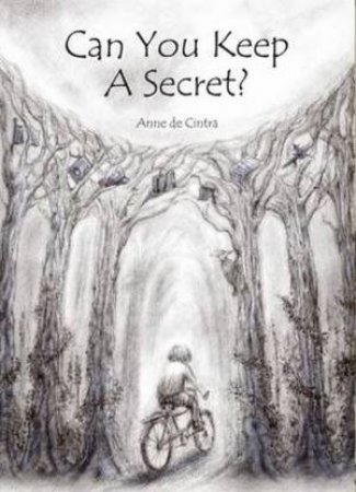 Can You Keep A Secret? by Anne De Cintra