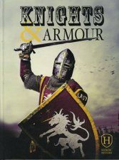 Heroic History Knights and Armour