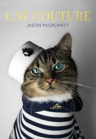 Cat Couture by Jason McGroarty
