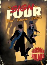 A Sherlock Holmes Graphic Novel The Sign Of The Four