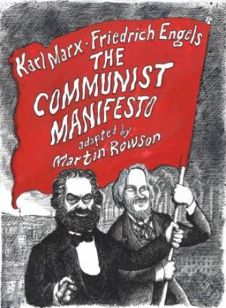 The Communist Manifesto by Rowson Martin