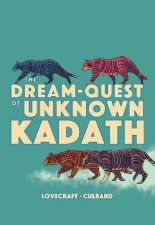 The DreamQuest Of Unknown Kadath